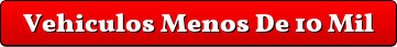 Vehiculos Menos De 10 Mil