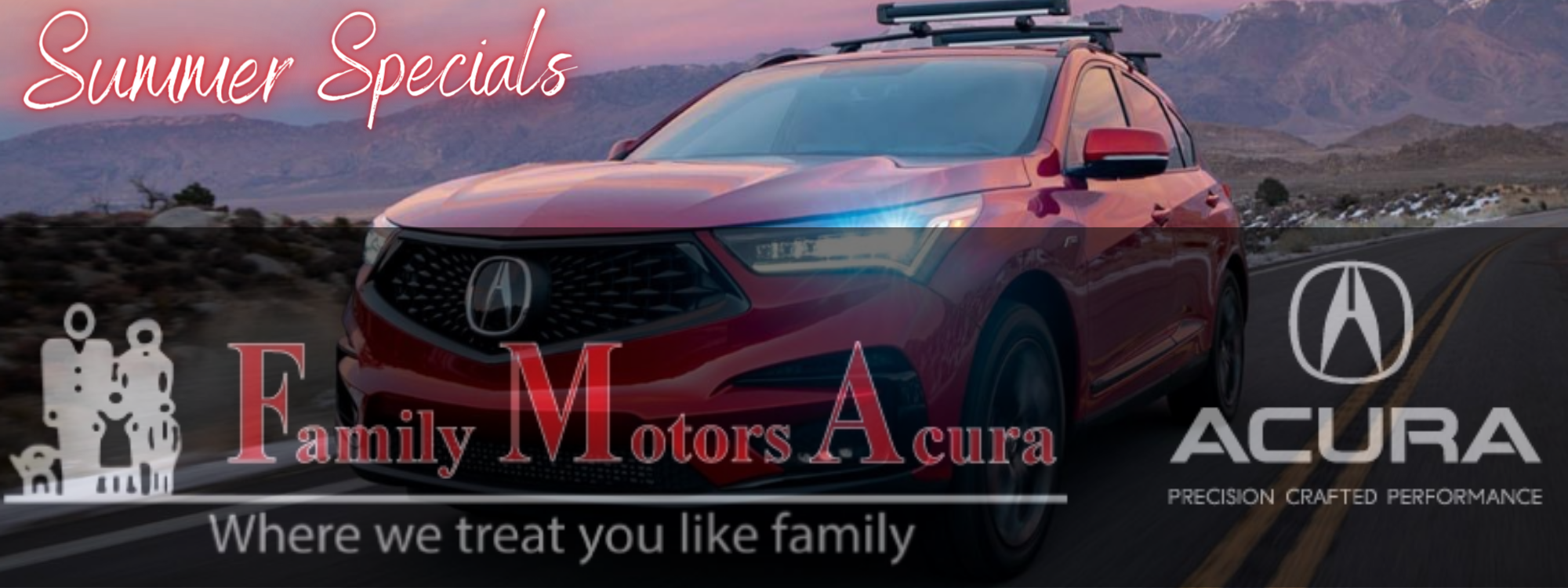 Family Motors Acura Specials Family Motors Acura