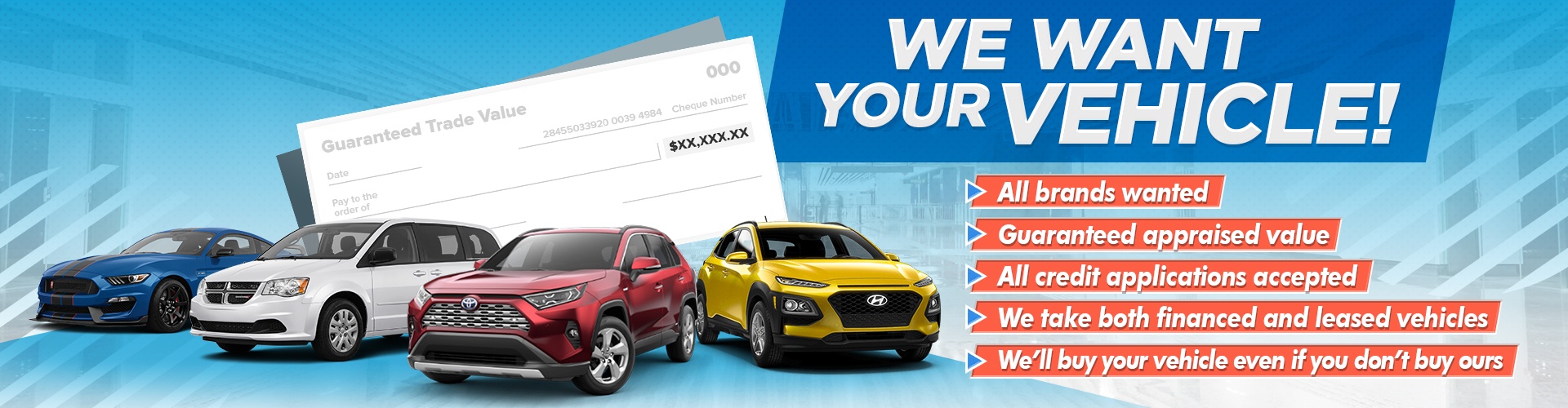 We Want Your Vehicle - Kitchener Hyundai Promotional Banner