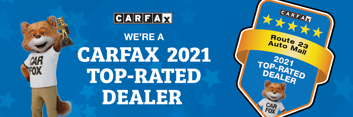 CARFAX Top Rated Dealer - Route 23 AutoMall