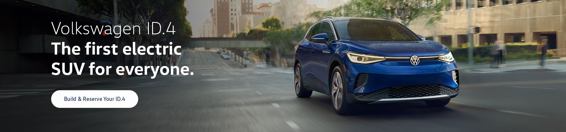VW ID.4 The first electric SUV for everyone. Build and reserve your ID.4