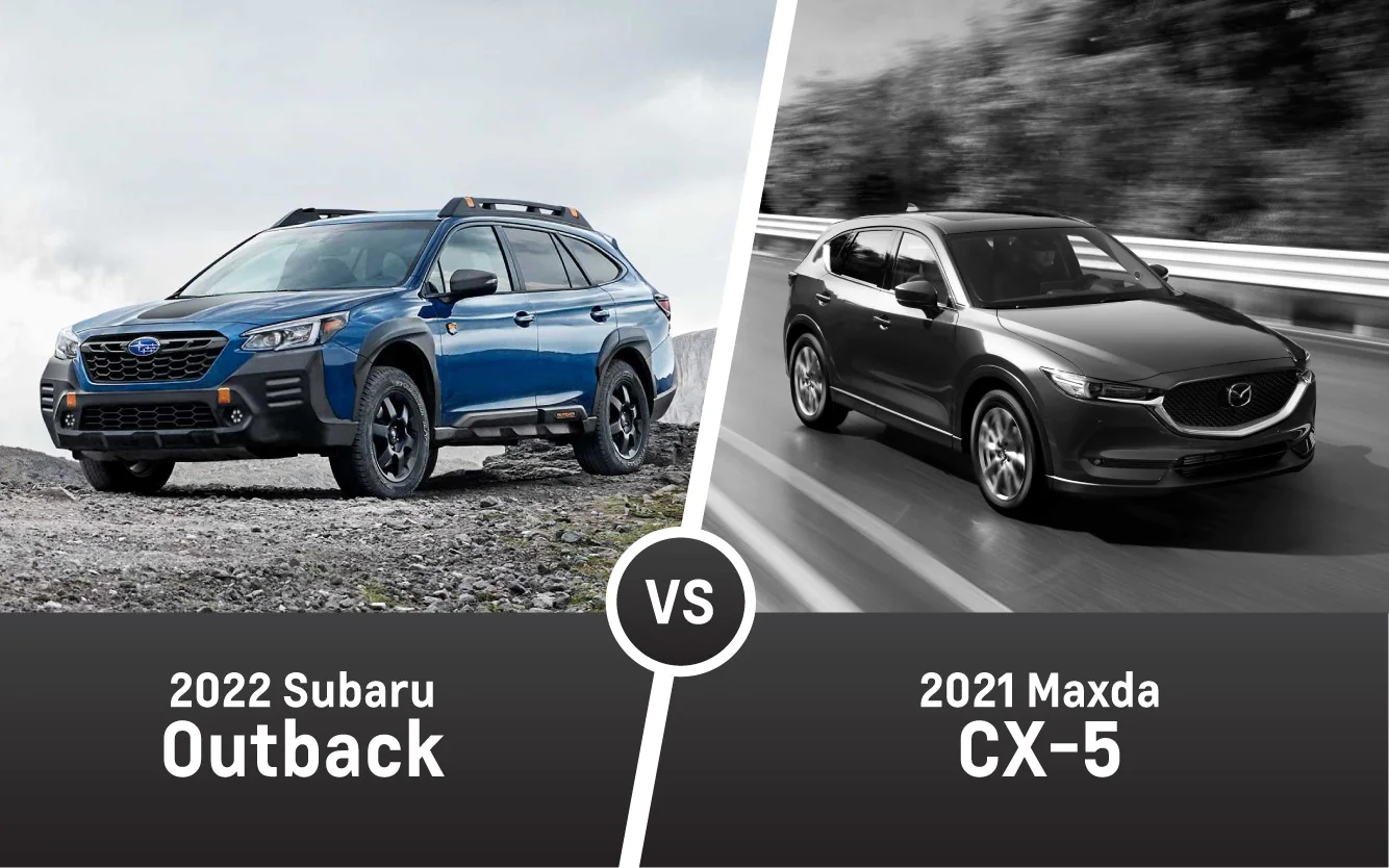 2022 Subaru Outback vs. 2021 Mazda CX5