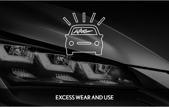 EXCESS WEAR AND USE