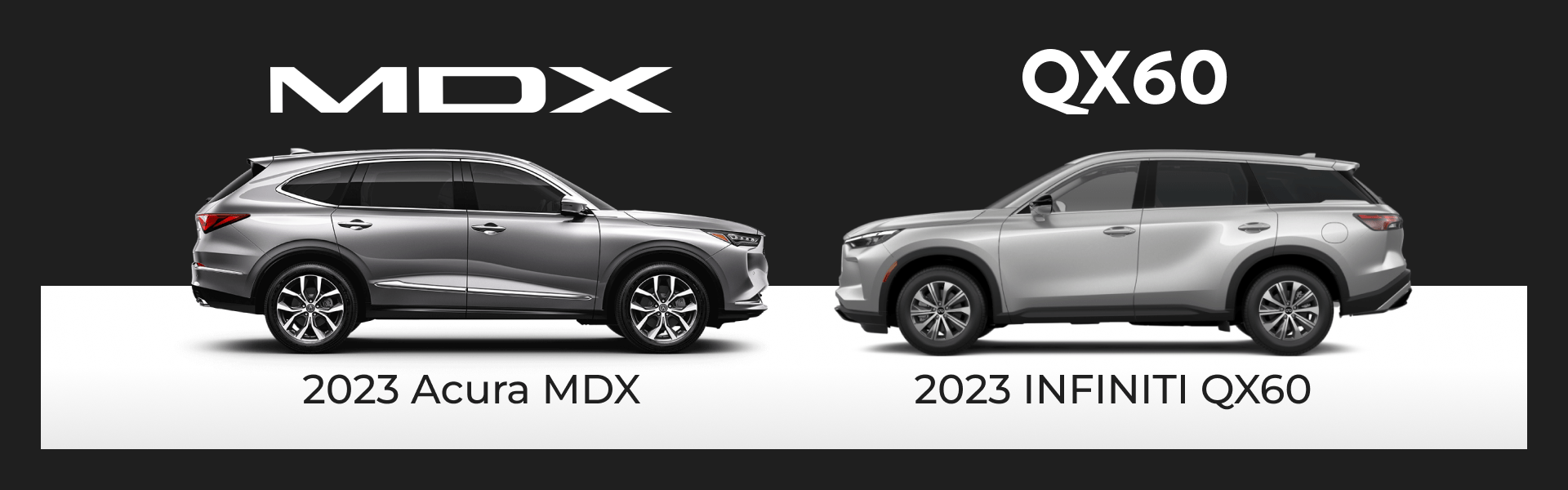 Acura MDX vs. Infiniti QX60 McGrath Acura Westmont