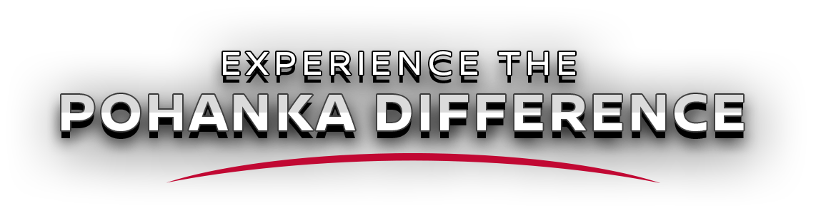 Experience the Pohanka Difference