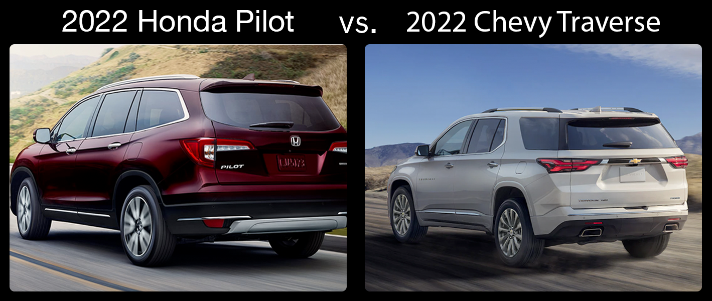 Why Drivers Prefer the 2022 Honda Pilot Over the 2022 Chevrolet 
