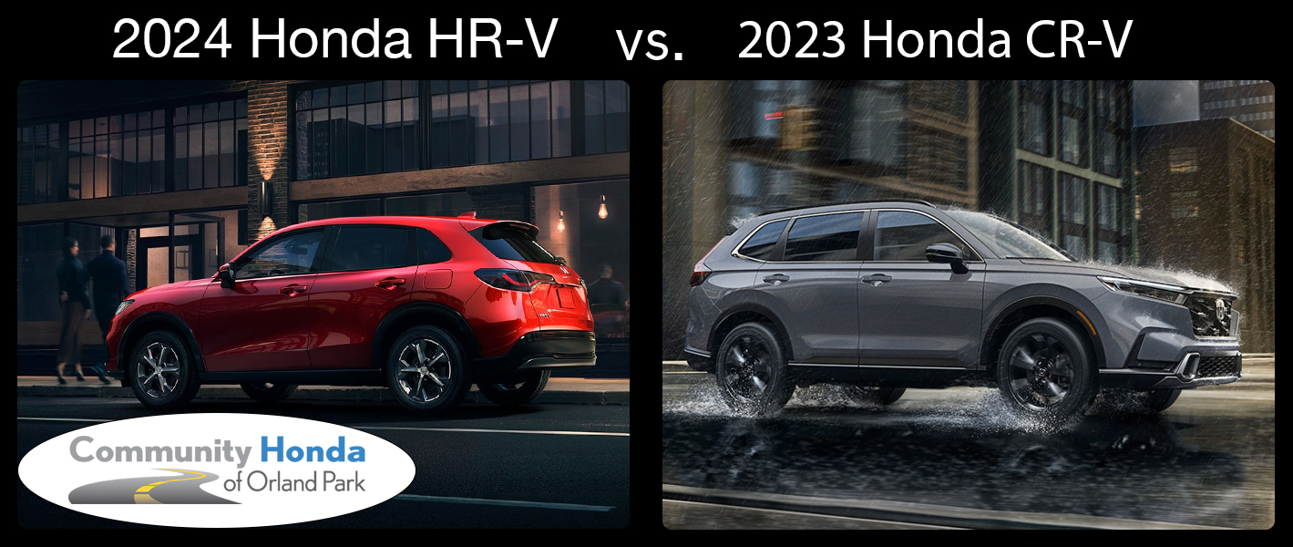 2024 Honda HR-V vs. 2023 Honda CR-V