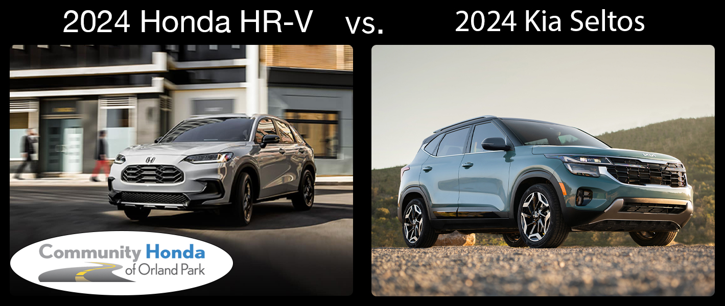 Why the 2024 Honda HRV is a Better Choice than a 2024 Kia Seltos in