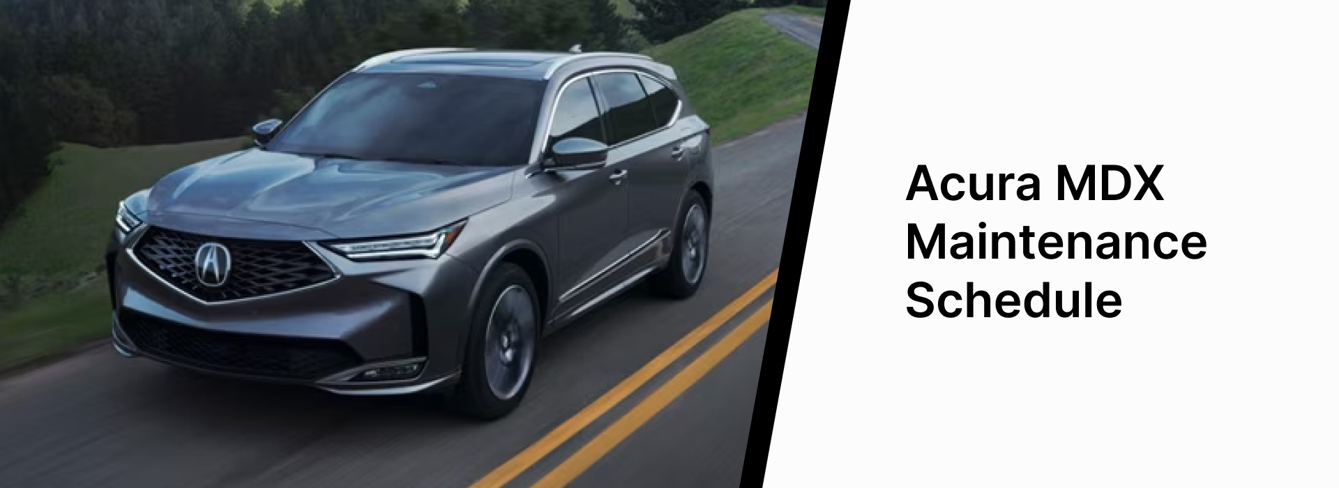 Acura MDX Maintenance Schedule
