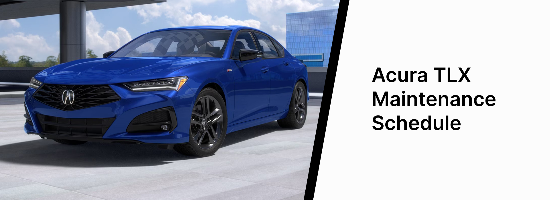 Acura TLX Maintenance Schedule