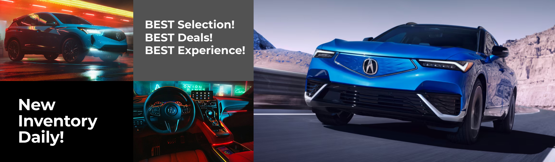 New Inventory Daily! BEST Selection! Best Deals! BEST Experience!