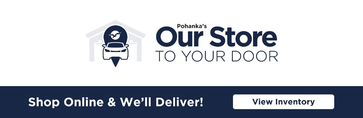 Pohanka's Our Store to Your Door banner. A logo of a car, bird and garage floats above text …