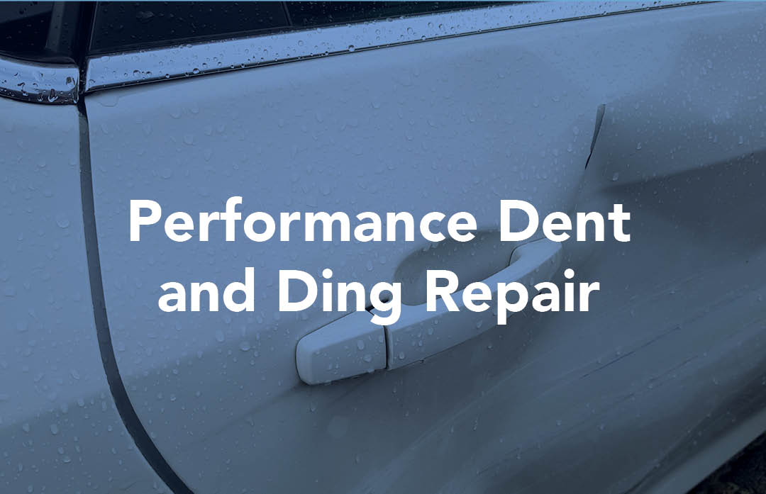 Performance Dent Ding Repair