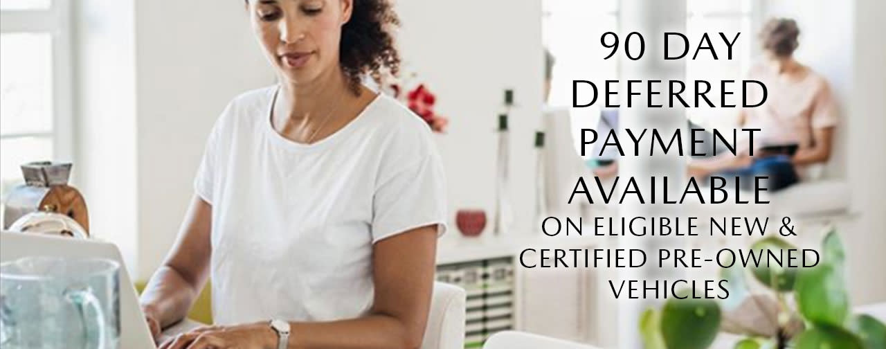 90 Day deferred payments