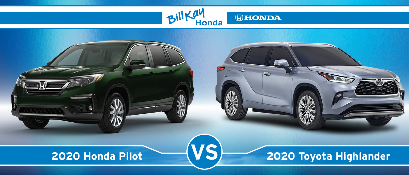 2020 Honda Pilot Vs 2020 Toyota Highlander An Suv Comparison