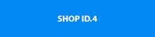 Shop ID.4