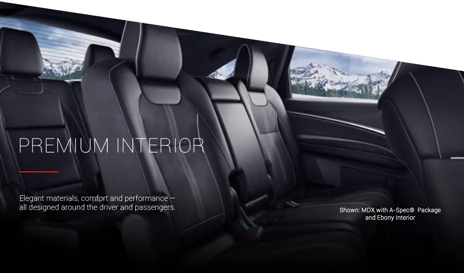 Premium Interior Elegant materials, comfort and performance - all designed around thedriver and passengers.